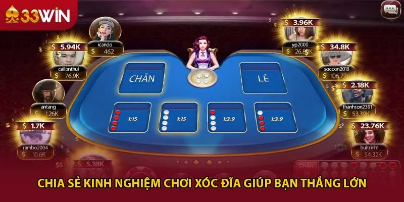 Chia sẻ kinh nghiệm chơi xóc đĩa giúp bạn thắng lớn